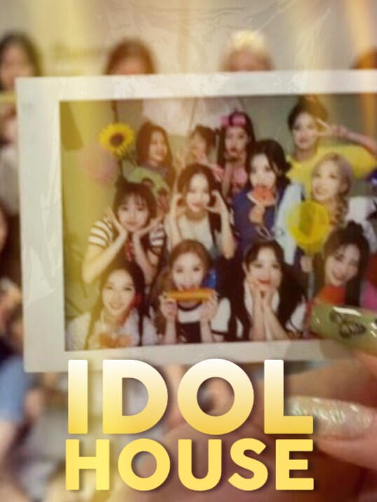 Idol House